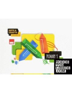 Arts and Crafts Projects 1º Green Pack 3 cuadernos (se vincula con natural science)