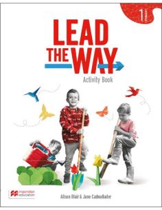 Lead The Way 3 Pupil'S Book: Libro Del Alumno De Inglés Para Ep, Con Acceso A La Versión Digital