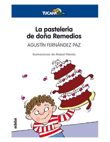 La Pastelería De Doña Remedios