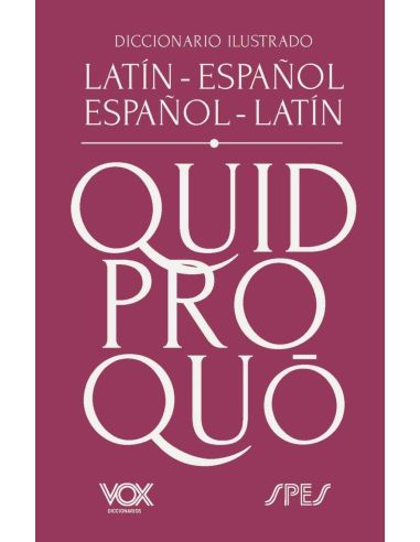 Diccionario Ilustrado Latín-Español/ Español-Latín